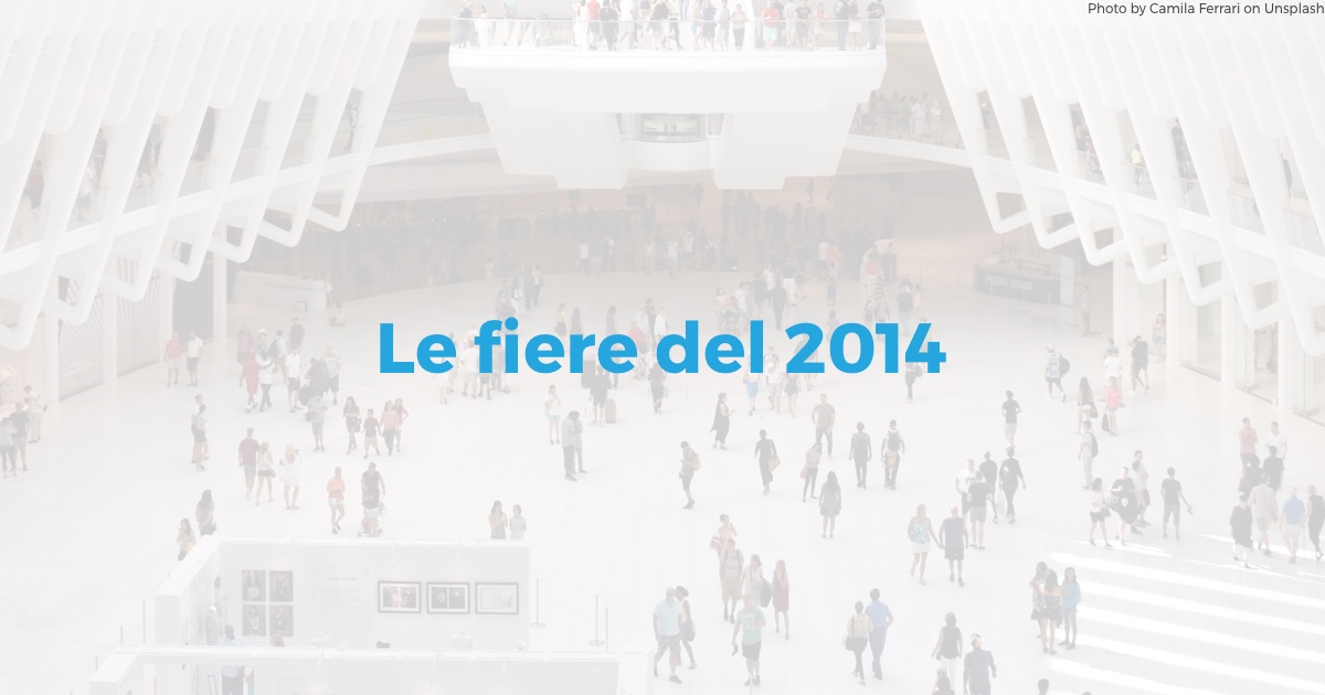 Le fiere del 2014